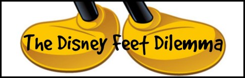 Disney Feet Dilemma