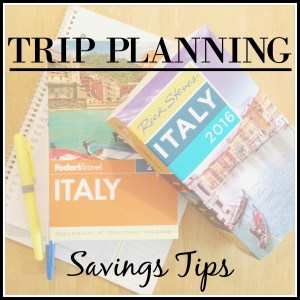 Trip Planning - Savings Tips